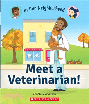 Meet a Veterinarian! (Library Edition)