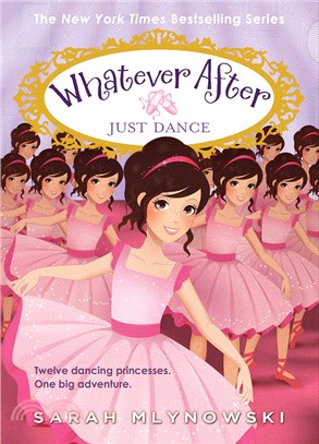 Whatever After #15: Just Dance (精裝本)