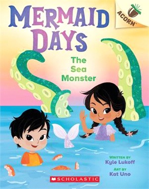 The Sea Monster: An Acorn Book (Mermaid Days #2)(平裝本)