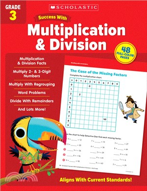 Scholastic Success with Multiplication & Division Grade 3