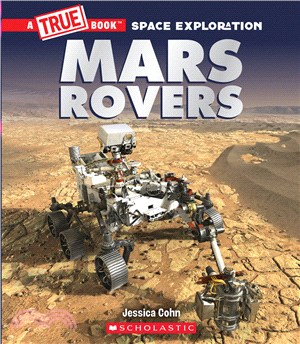 Mars Rovers (a True Book: Space Exploration)