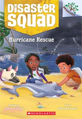 Hurricane Rescue: A Branches Book (Disaster Squad #2)(平裝本)