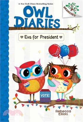 Eva for President: A Branches Book (Owl Diaries #19)(精裝本)