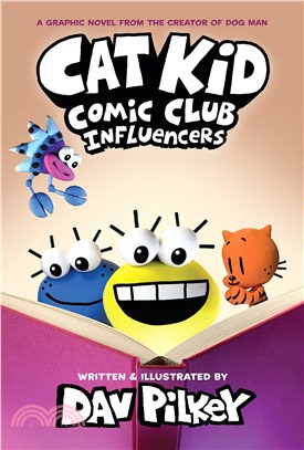 Cat Kid Comic Club 5: Influencers (smyth binding)