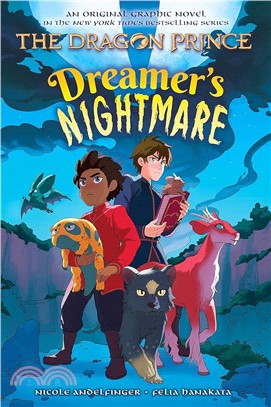 Dreamer's Nightmare (The Dragon Prince Graphic Novel #4)