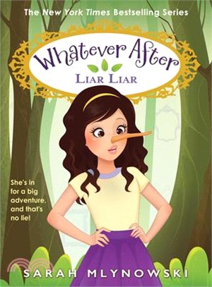 Liar Liar (Whatever After #16)