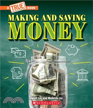 A True Book: Money: Making and Saving Money