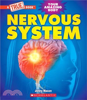 A True Book: Nervous System