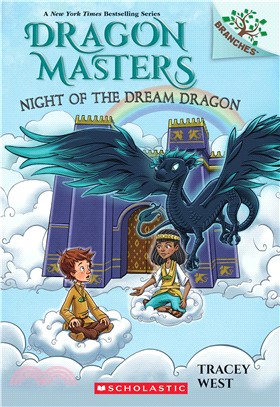 Night of the Dream Dragon: A Branches Book (Dragon Masters