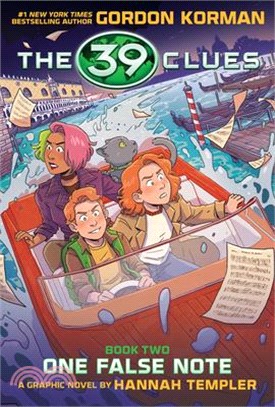 39 Clues: One False Note: A Graphic Novel (39 Clues Graphic Novel #2)