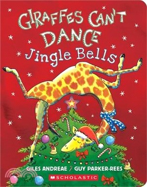 Giraffes Can't Dance: Jingle Bells