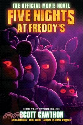 Five Nights at Freddy's: The Official Movie Novel