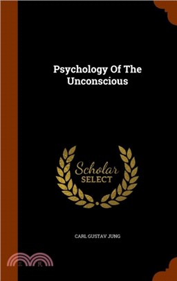 Psychology of the Unconscious