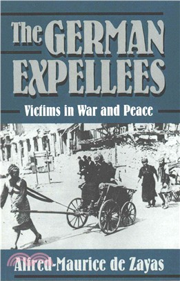 The German Expellees ― Victims in War and Peace