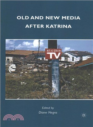 Old and New Media After Katrina