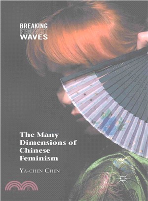 The Many Dimensions of Chinese Feminism