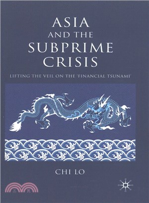 Asia and the Subprime Crisis ― Lifting the Veil on the ?nancial Tsunami?