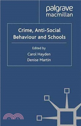 Crime, Anti-Social Behaviour and Schools