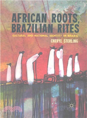 African Roots, Brazilian Rites ― Cultural and National Identity in Brazil