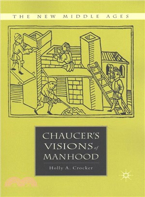 Chaucer??Visions of Manhood