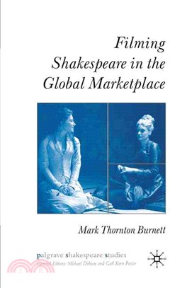 Filming Shakespeare in the Global Marketplace