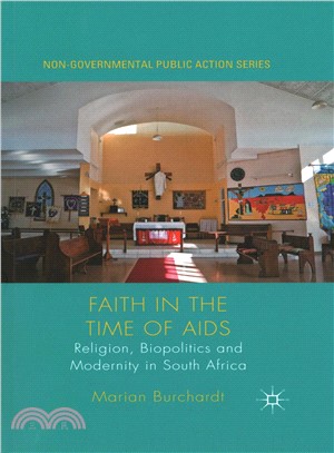 Faith in the Time of AIDS ― Religion, Biopolitics and Modernity in South Africa