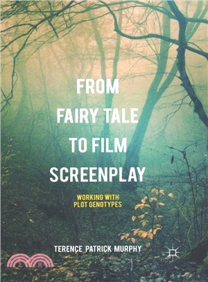 From Fairy Tale to Film Screenplay ― Working With Plot Genotypes