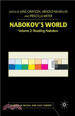 Nabokov's World：Volume 2: Reading Nabokov