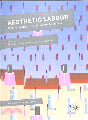 Aesthetic Labour ― Rethinking Beauty Politics in Neoliberalism