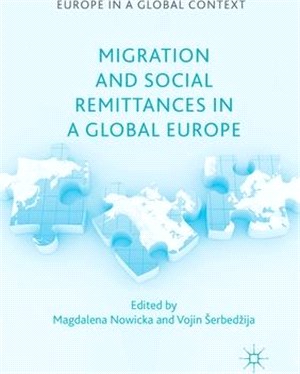 Migration and Social Remittances in a Global Europe