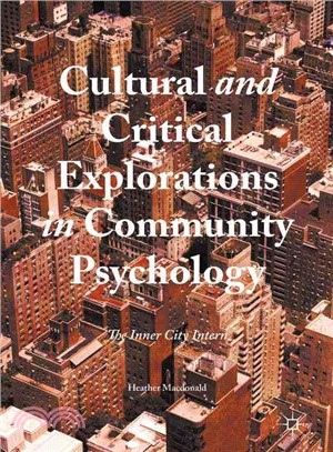 Cultural and Critical Explorations in Community Psychology ― The Inner City Intern