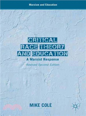 Critical Race Theory and Education ─ A Marxist Response
