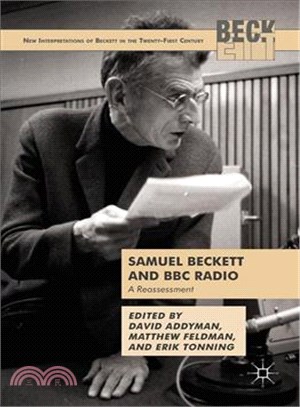 Samuel Beckett and BBC Radio ― A Reassessment