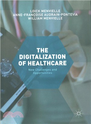 The Digitization of Healthcare ─ New Challenges and Opportunities