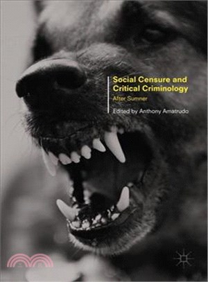 Social Censure and Critical Criminology ─ After Sumner