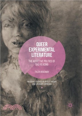 Queer Experimental Literature：The Affective Politics of Bad Reading