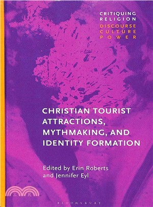 Christian Tourism, Myth-making and Identity Formation