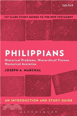 Philippians ─ An Introduction and Study Guide: Historical Problems, Hierarchical Visions, Hysterical Anxieties