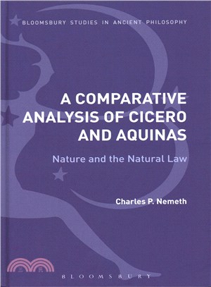 A Comparative Analysis of Cicero and Aquinas ─ Nature and the Natural Law