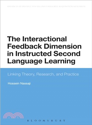 The Interactional Feedback Dimension in Instructed Second Language Learning ─ Linking Theory, Research, and Practice