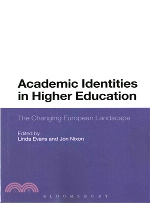 Academic Identities in Higher Education ─ The Changing European Landscape