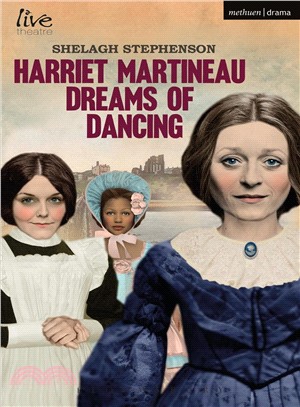 Harriet Martineau dreams of ...