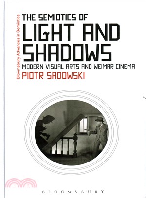 The Semiotics of Light and Shadows ─ Modern Visual Arts and Weimar Cinema