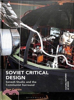Soviet Critical Design ― Senezh Studio and the Communist Surround
