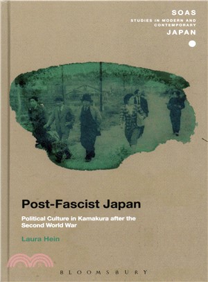 Post-fascist Japan ─ Political Culture in Kamakura After the Second World War