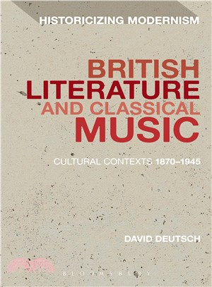 British Literature and Classical Music ― Cultural Contexts 1870-1945