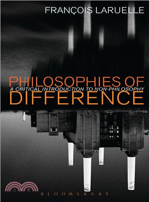 Philosophies of Difference ─ A Critical Introduction to Non-philosophy