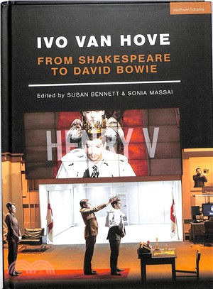 Ivo Van Hove ― From Shakespeare to David Bowie