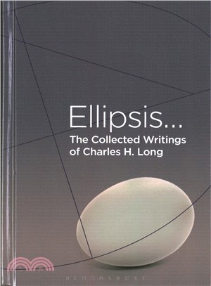 The Collected Writings of Charles H. Long ─ Ellipsis