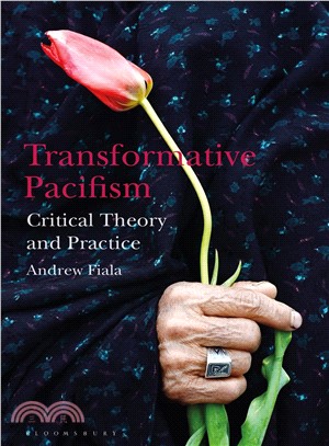 Transformative Pacifism ― Critical Theory and Practice